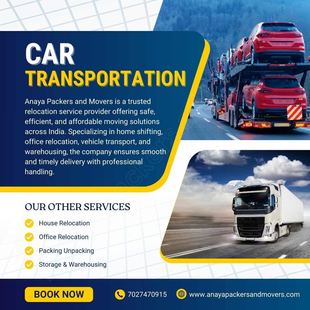 Anaya Packers and Movers car transportation