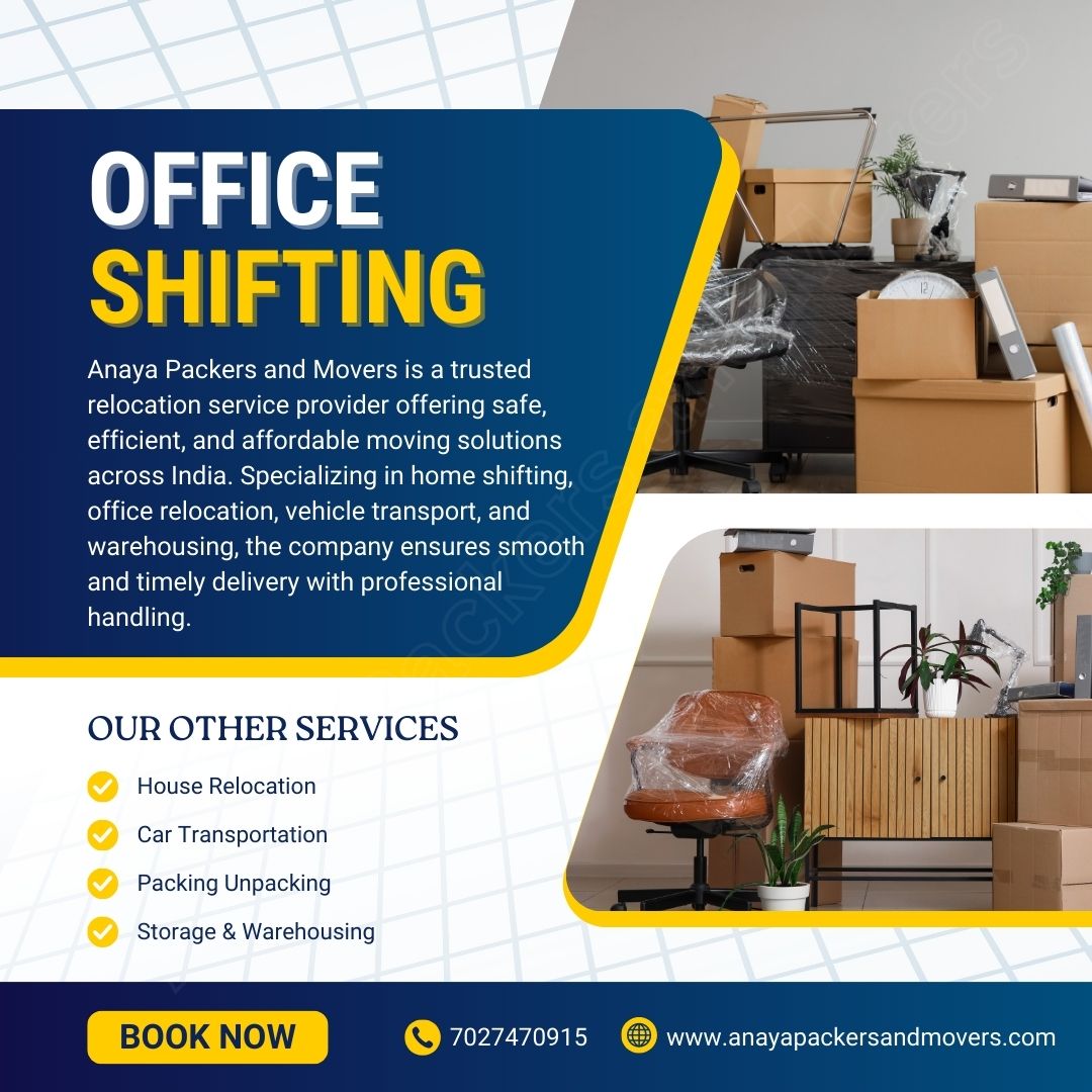 Anaya Packers and Movers office shifting